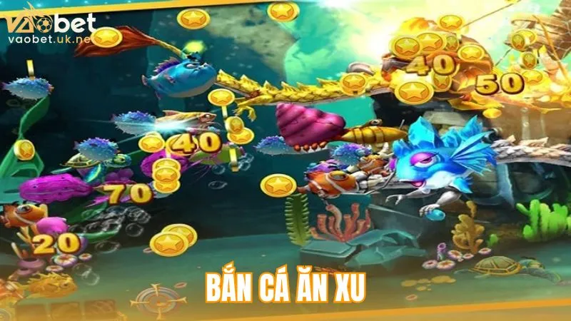 bắn cá ăn xu