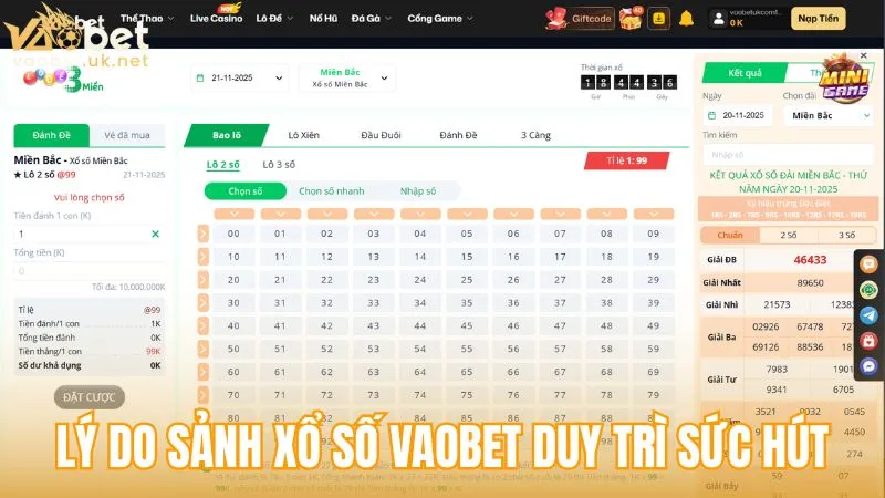 Lý do sảnh Xổ Số Vaobet luôn duy trì sức hút ổn định
