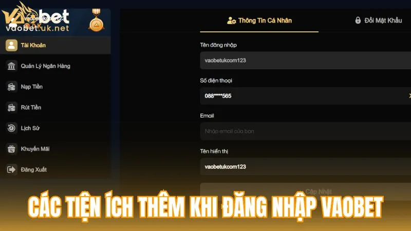 Những tính năng bổ sung khi đăng nhập Vaobet