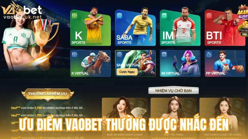 Những ưu điểm nổi bật thường xuất hiện trong các bài giới thiệu Vaobet